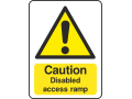 Caution Disabled Access Ramp